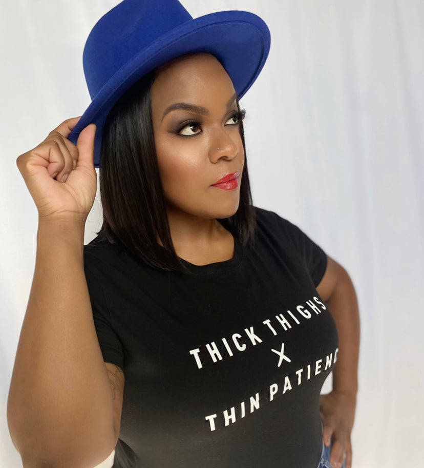 Thick Thighs X Thin Patience Tee